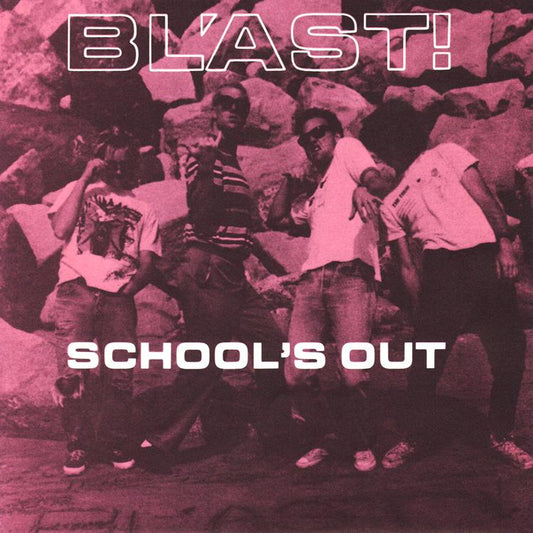 Arcade Sound - Bl'ast - School's Out - 7" front cover