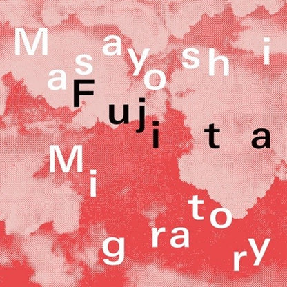 Arcade Sound - Masayoshi Fujita - Migratory - LP/CD front cover