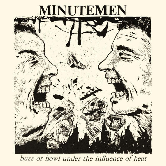 Arcade Sound - Minutemen - Buzz or Howl Under the Influence of Heat - LP front cover