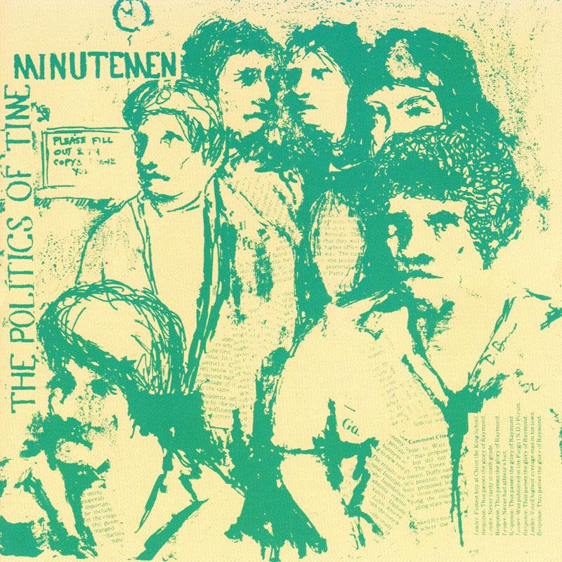 Arcade Sound - Minutemen - The Politics Of Time - LP front cover