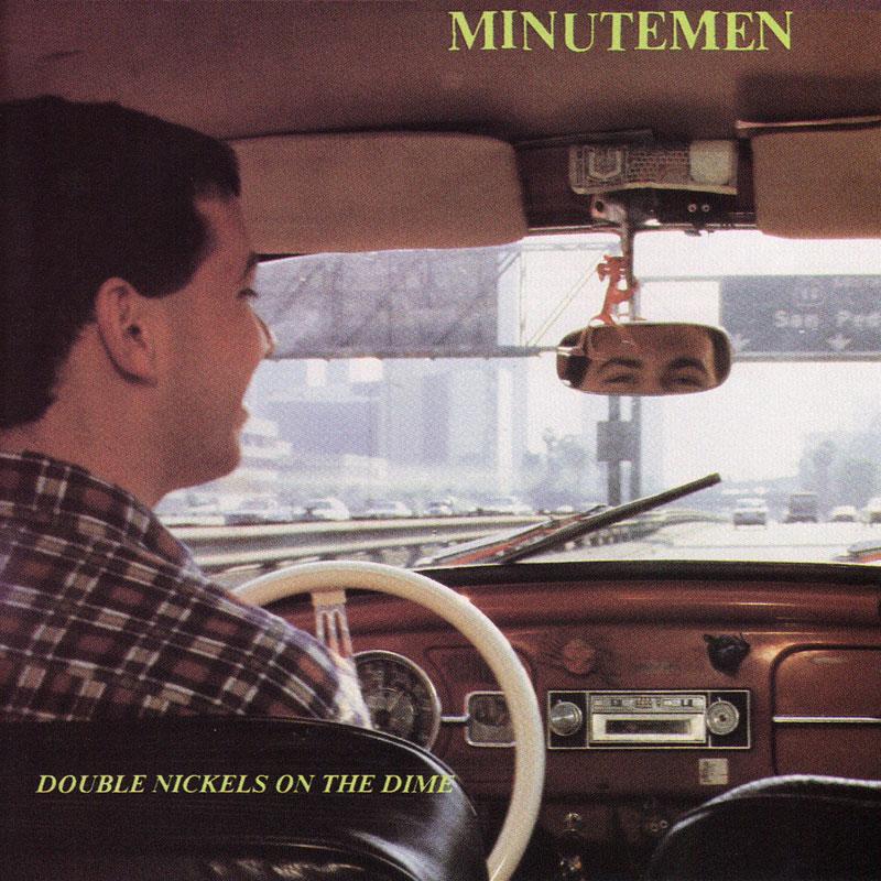 Arcade Sound - Minutemen - Double Nickels On The Dime - 2LP front cover