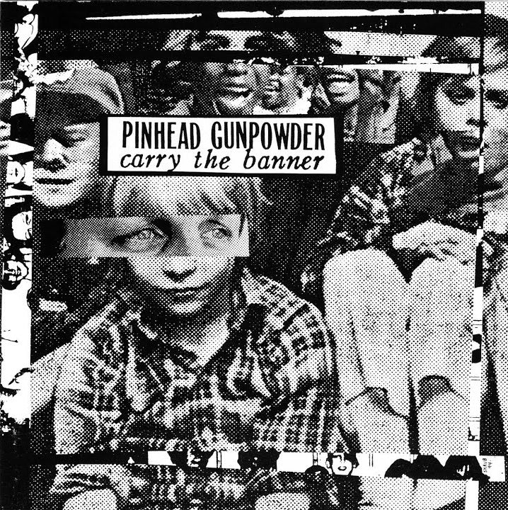 Arcade Sound - Pinhead Gunpowder - Carry The Banner - LP front cover