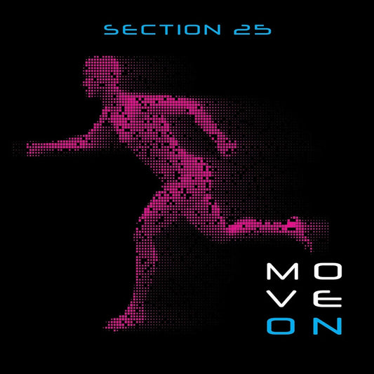 Arcade Sound - Section 25 - Move On - Col LP / CD front cover