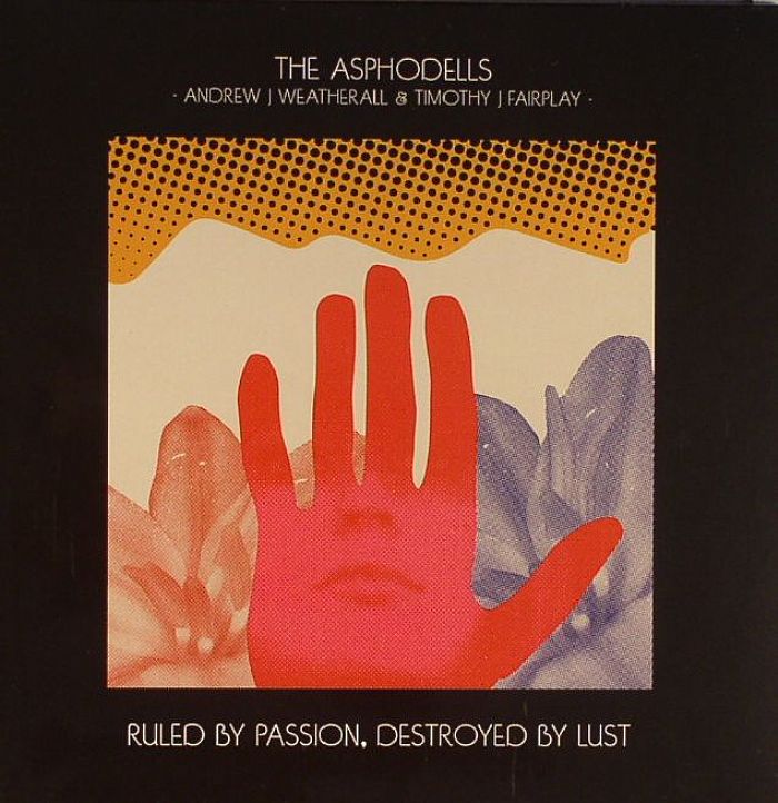 Arcade Sound - The Asphodells - Ruled By Passion, Destroyed By Lust - CD front cover